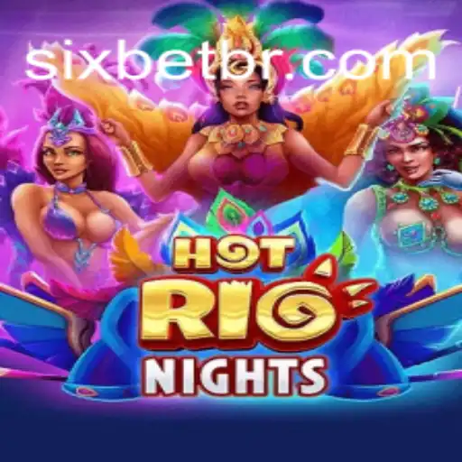 Experience the Thrills of HotRioNights: Your Ultimate Guide to Six.game Oficial Slots Brasil #1